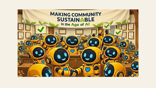 Making Community Sustainable in the Age of AI